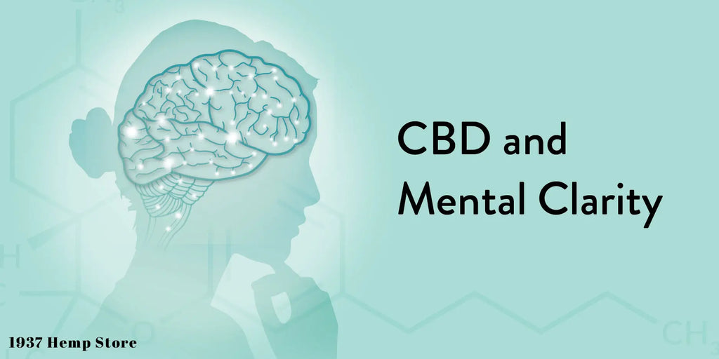 CBD and Mental Clarity